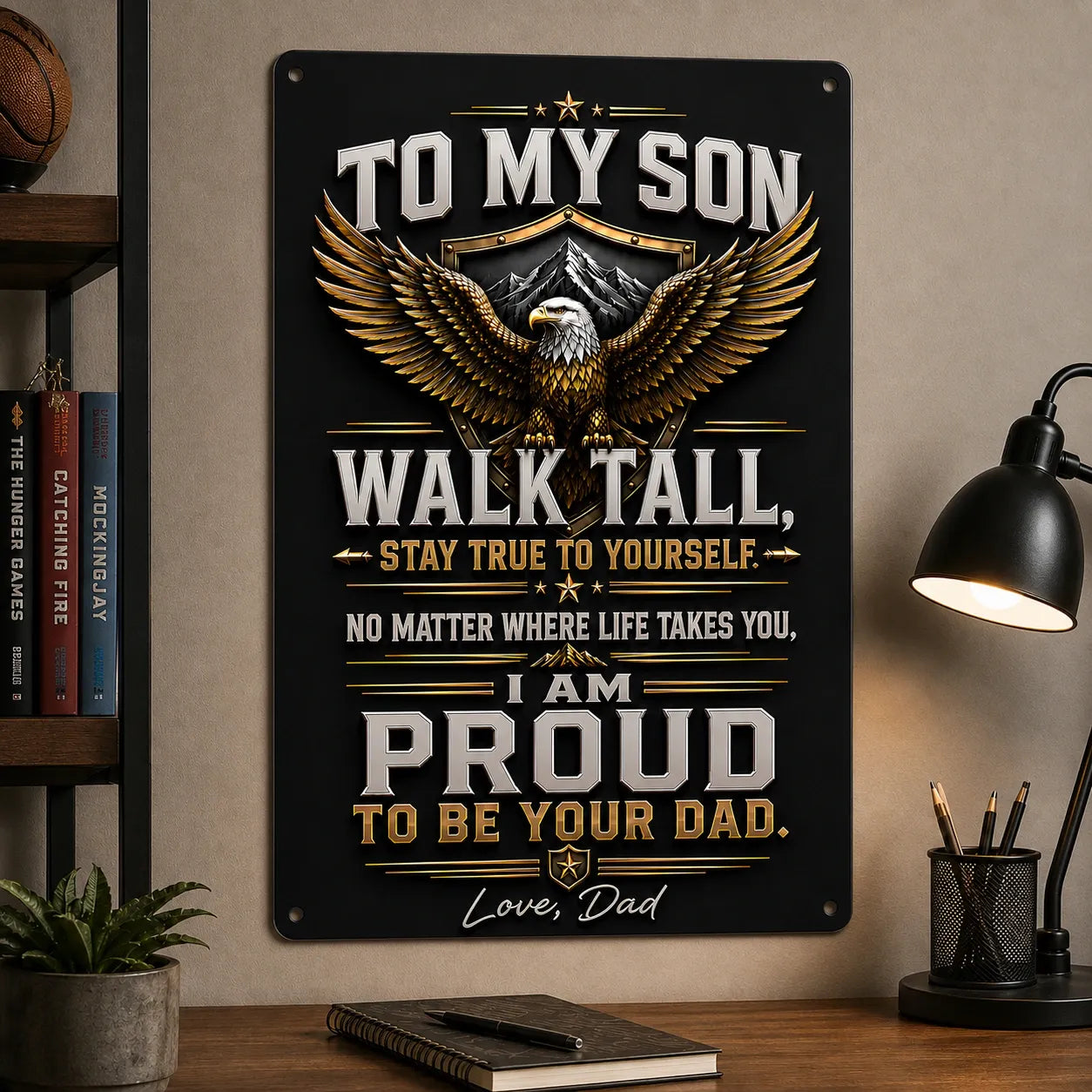 To My Son Metal Sign - Proud To Be Your Dad - Meaningful Gift From Dad