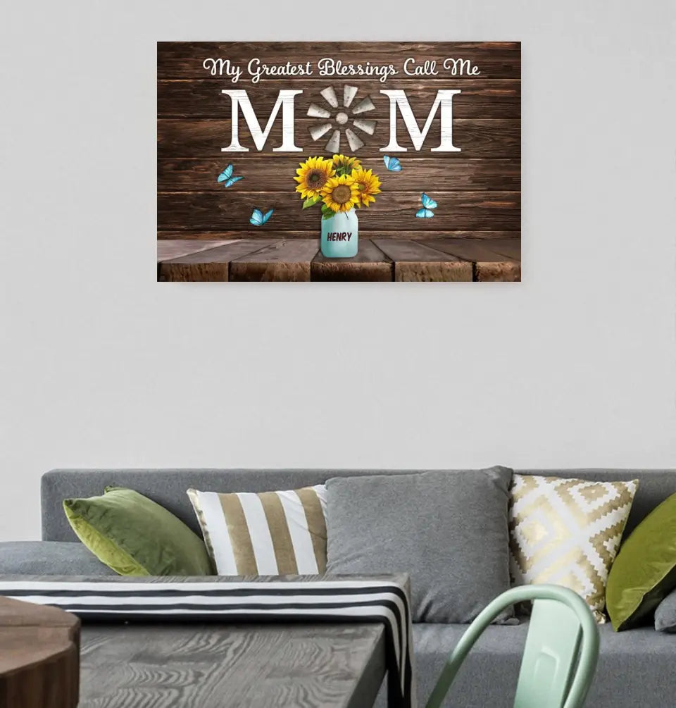My Greatest Blessings Call Me Mom - Personalized Custom Names Canvas