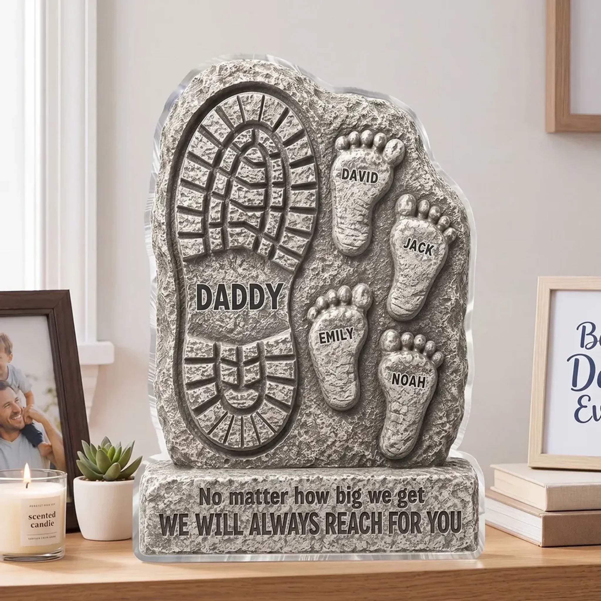 No Matter How Big We Get Always Reach For You Dad - Personalized Acrylic Block Plaque 1