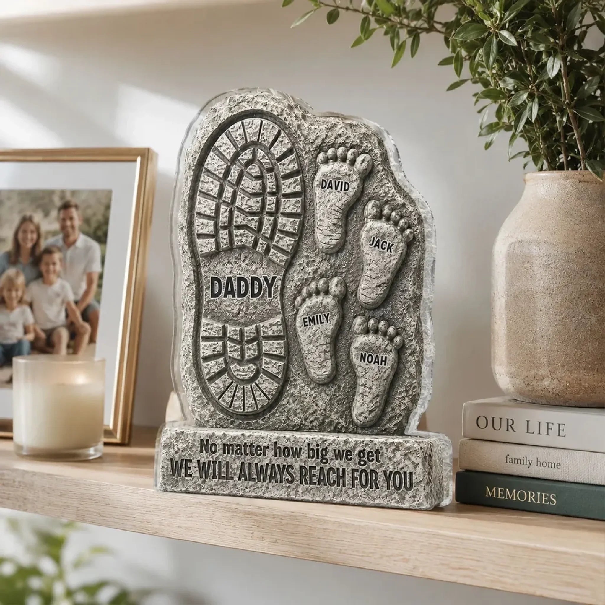 No Matter How Big We Get Always Reach For You Dad - Personalized Acrylic Block Plaque 5