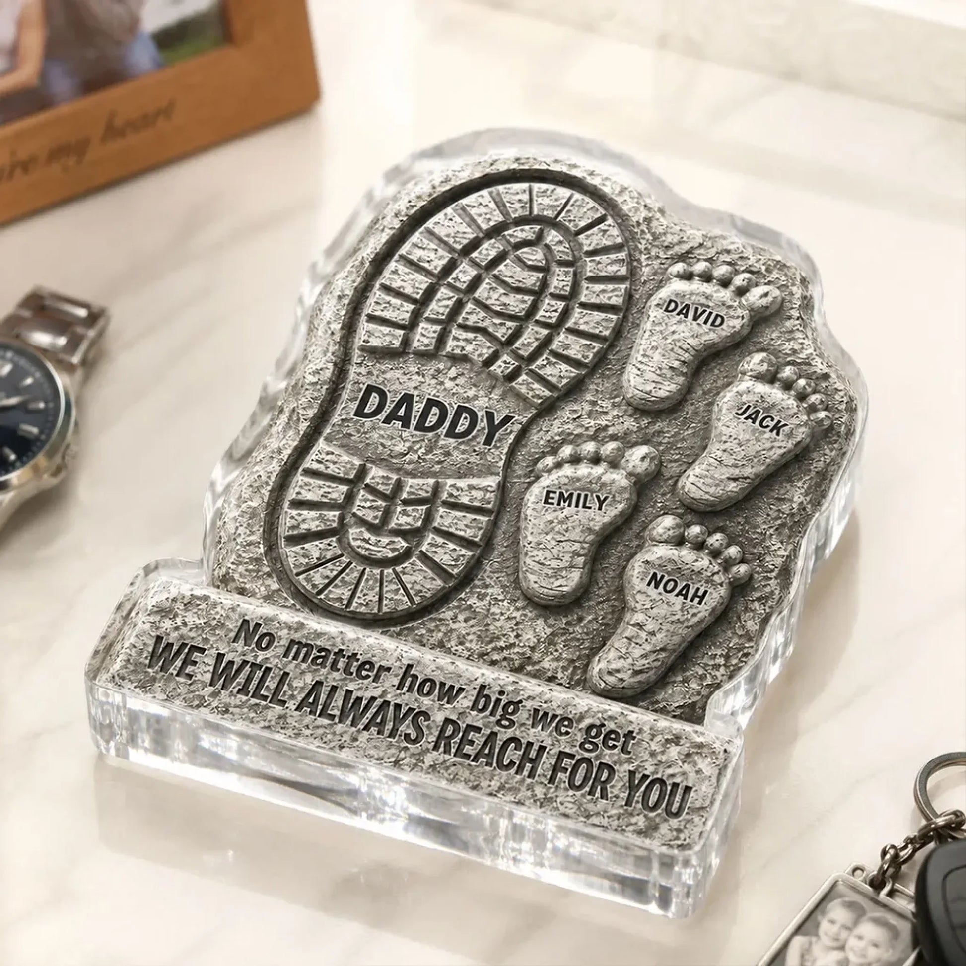 No Matter How Big We Get Always Reach For You Dad - Personalized Acrylic Block Plaque 7
