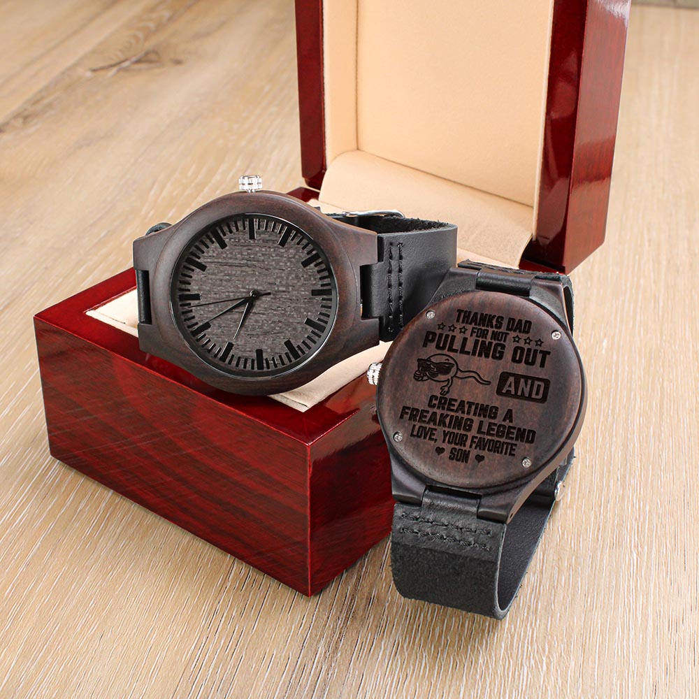 Thanks Dad Creating A Freaking Legend, Engraved Wooden Watch, Perfect Gift For Dad