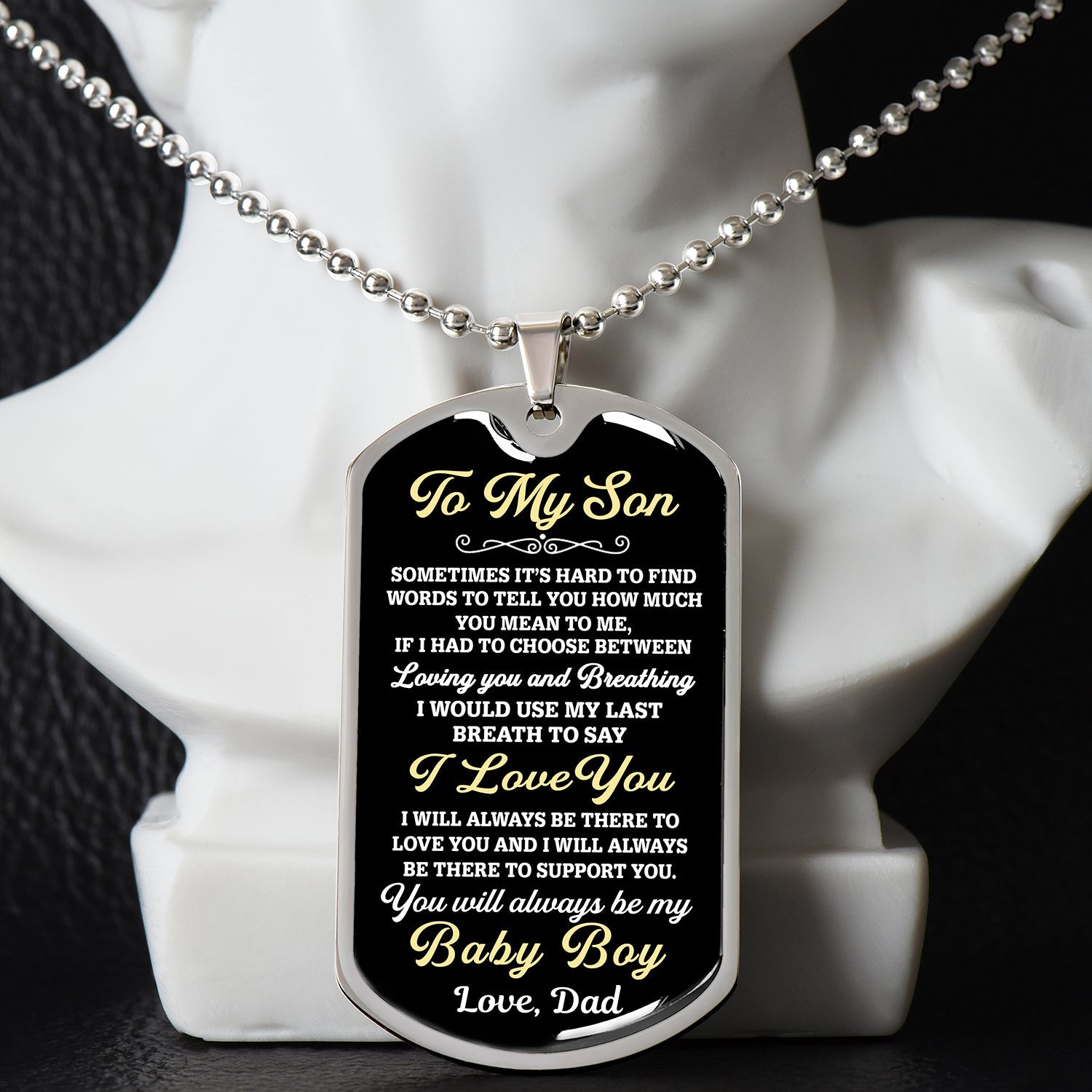 Bonus Son Gift | You Will Always Be My Baby Boy | Gifts for Son from Dad | Dog Tag Necklace