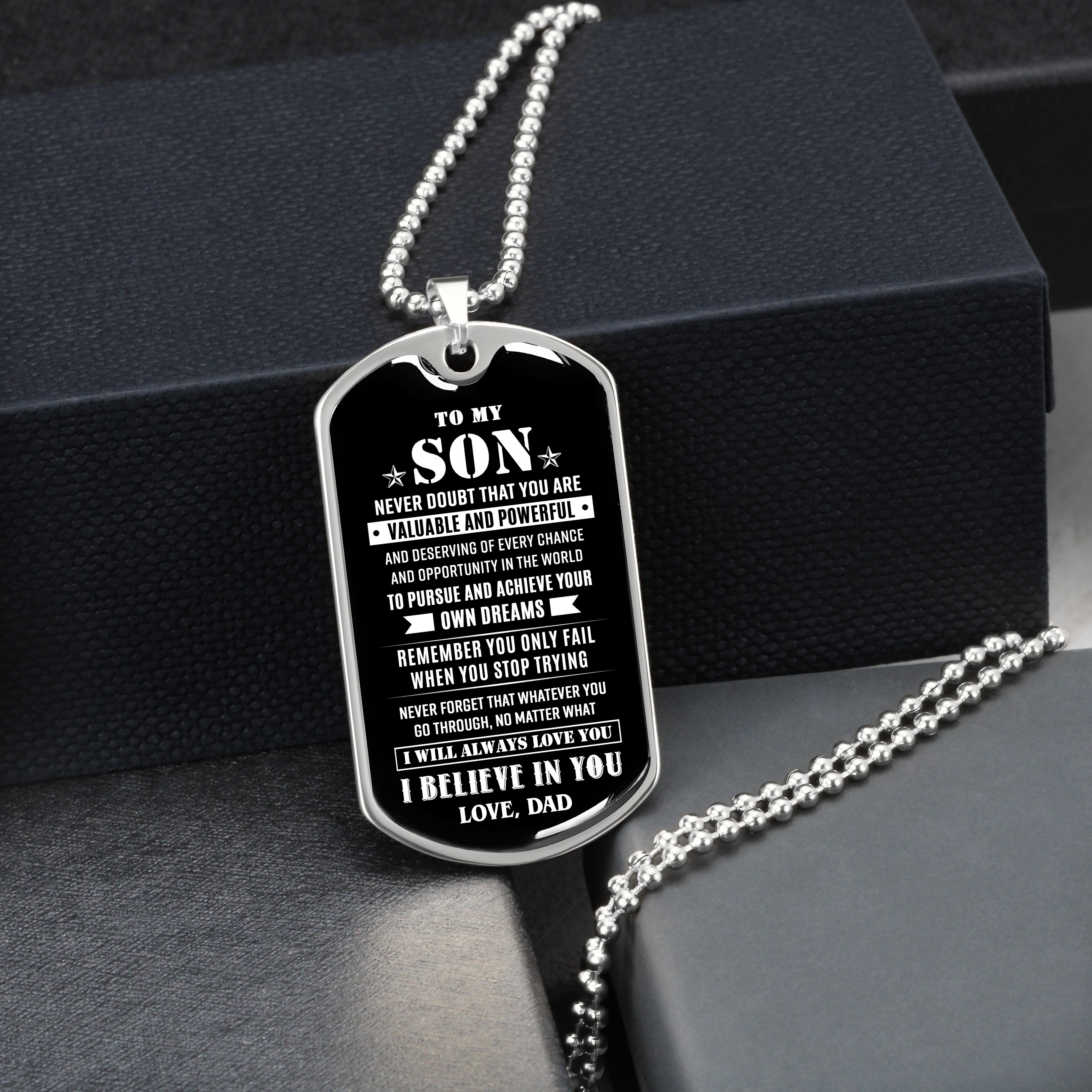 To My Son - Valuable And Powerful, Dogtag Necklace For Son