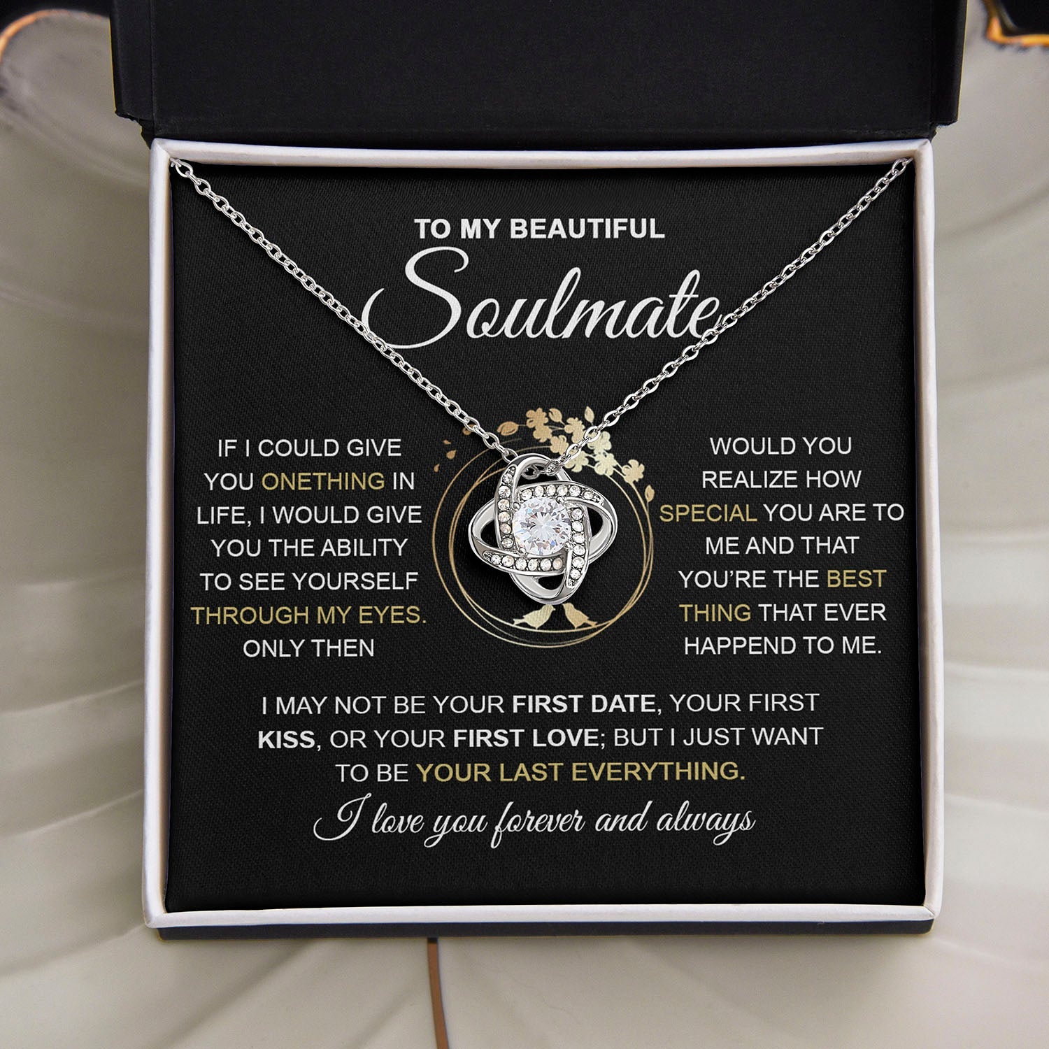To My Beautiful Soulmate | If I Could Give You Onething | Love Knot Necklace