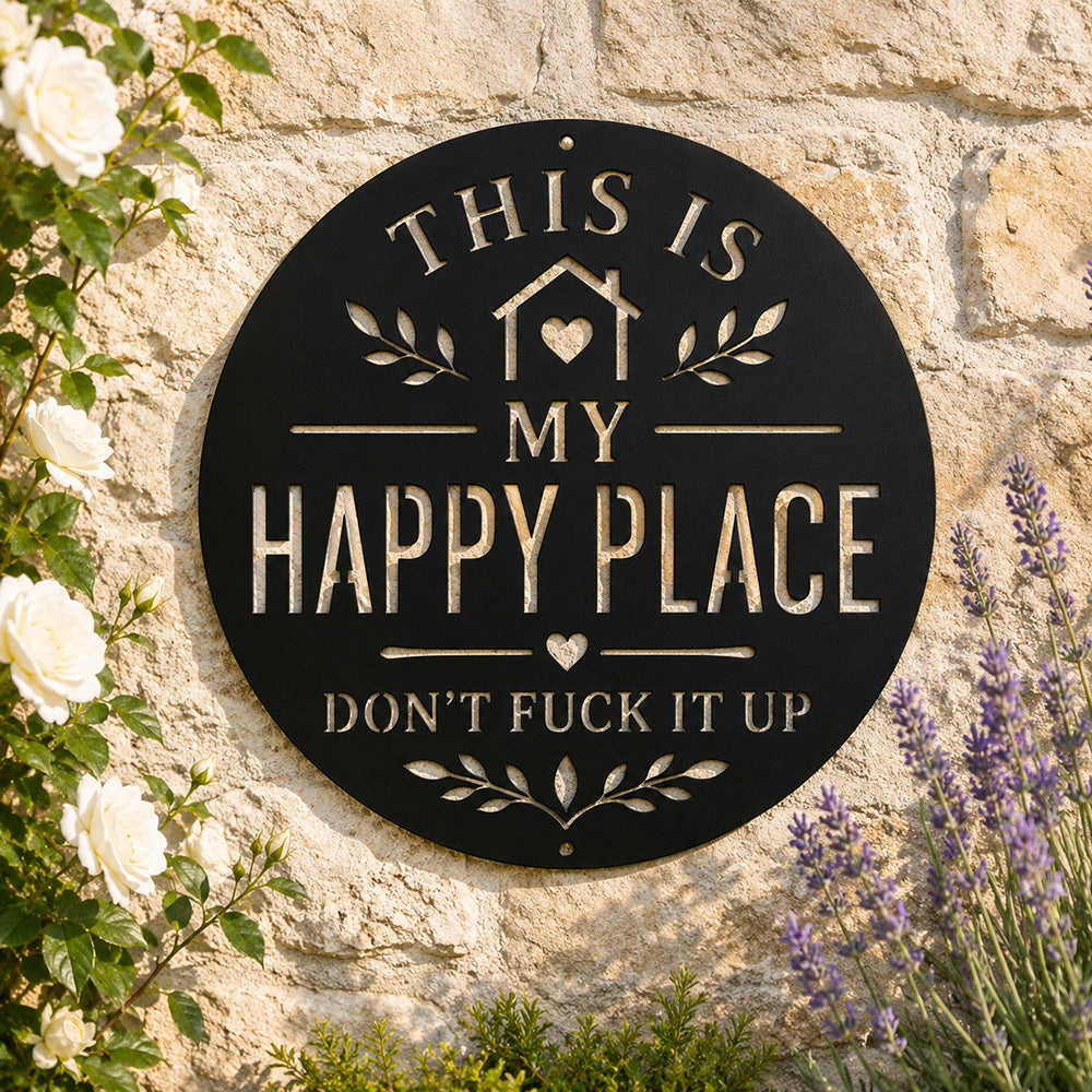 This Is My Happy Place Metal Sign - Garden Outdoor Decor - Rustic Home Decor