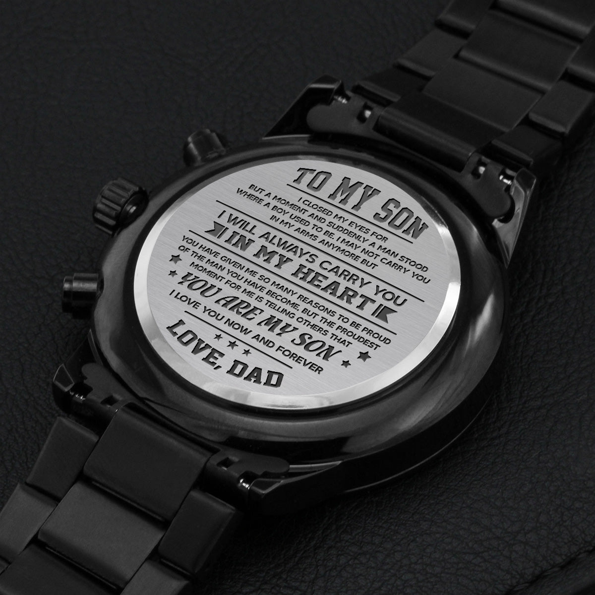 To My Son Engraved Watch - Always Carry You In My Heart - Christmas Gift For Son