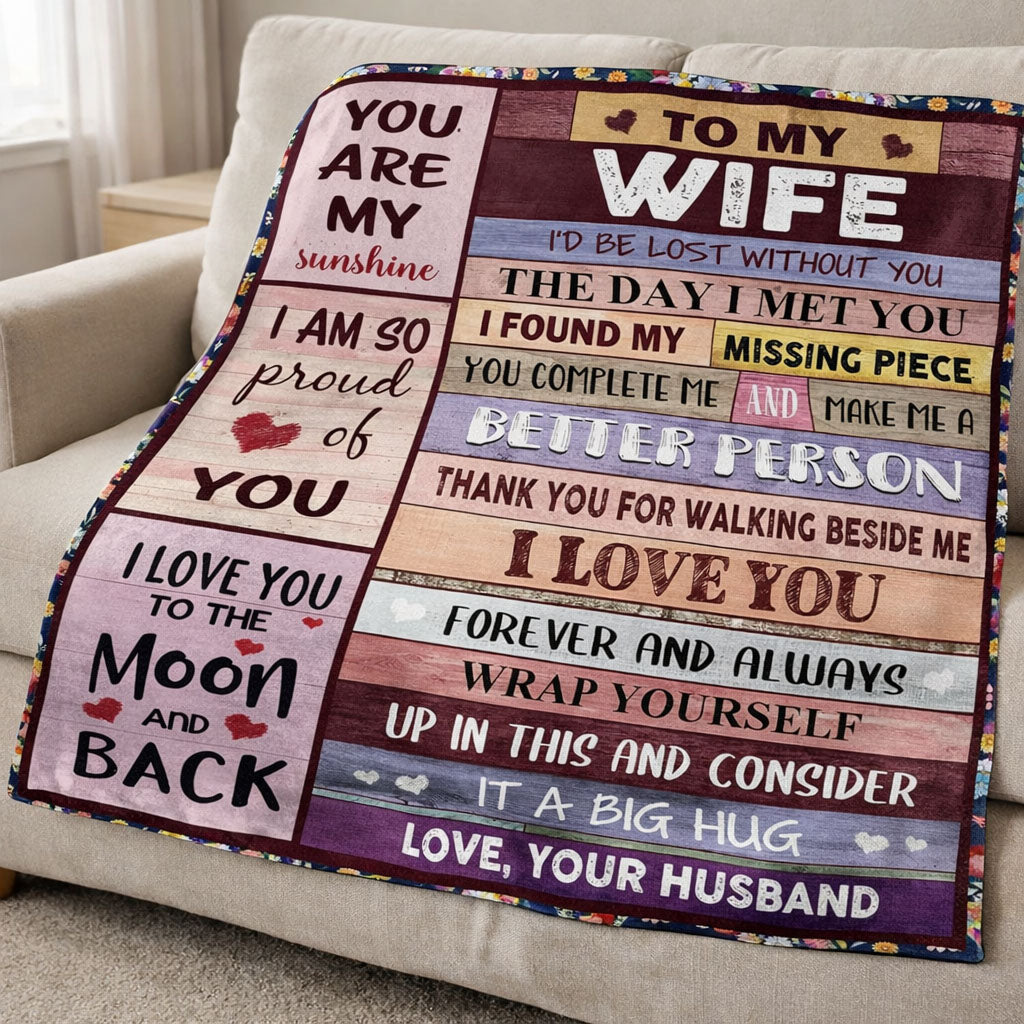 To My Wife Fleece Blanket – Romantic Gift from Husband, Anniversary Birthday Gift for Wife, Love Message Blanket