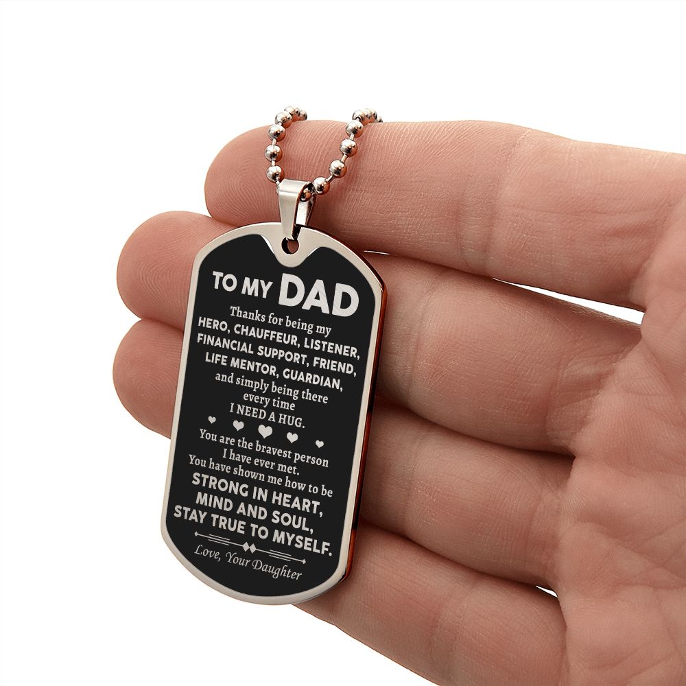 Dad Stay True To Myself, Dog Tag Necklace, Gift Idea For Dad