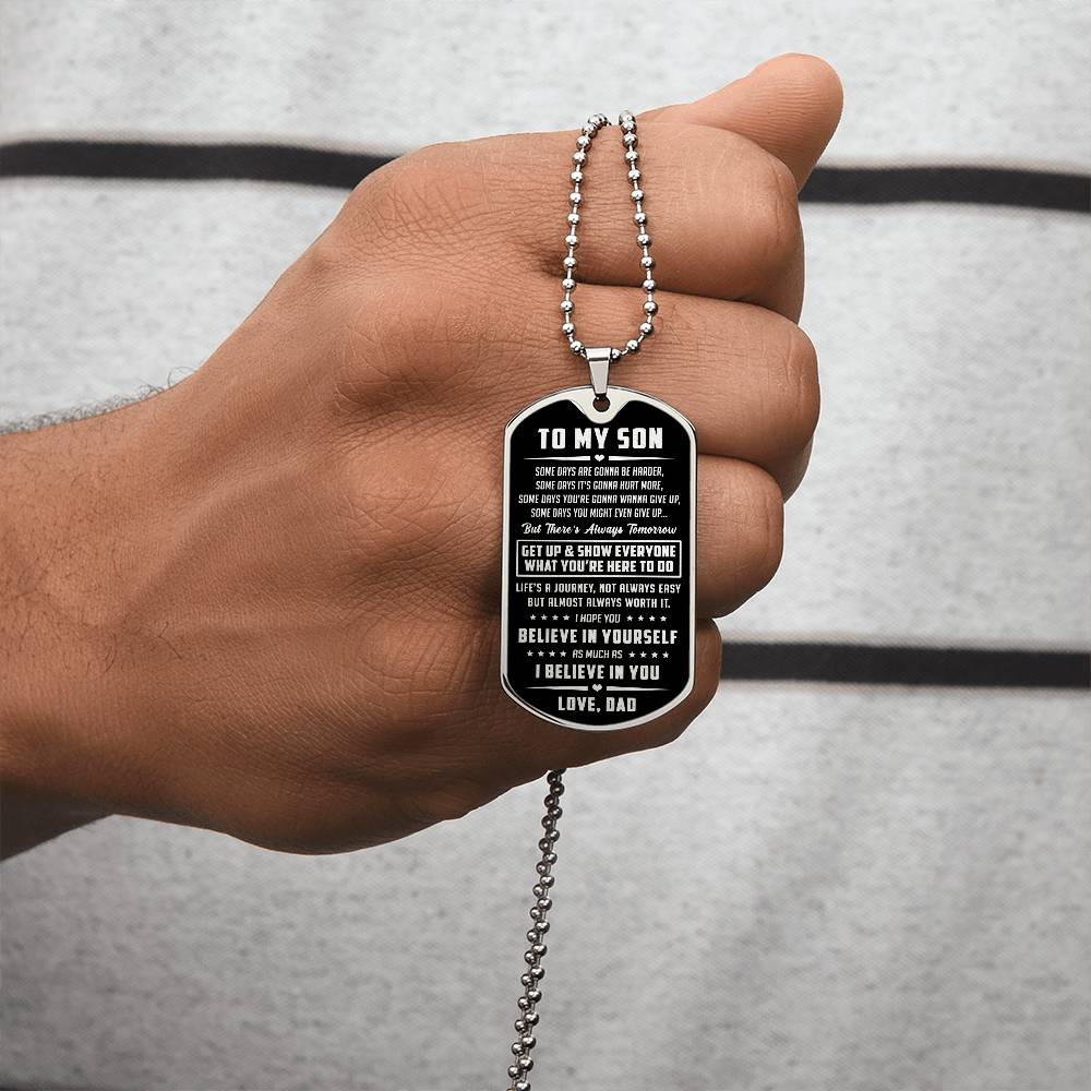 To My Son Dog Tag Necklace, Always Tomorrow, Perfect Gift For Son From Dad
