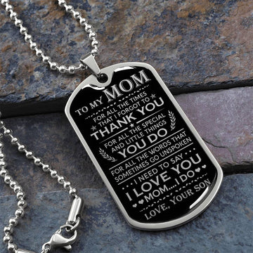 Mom I Love You - Dog Tag Necklace - Mother's Day Gift For Mom