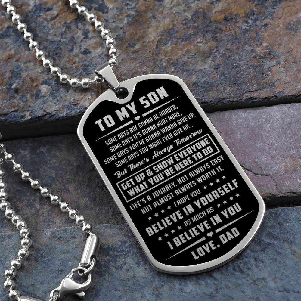 To My Son Dog Tag Necklace, Always Tomorrow, Perfect Gift For Son From Dad
