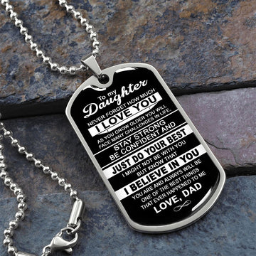 To My Daughter Gift From Dad | Never Forget How Much I Love You | Dog Tag Necklace