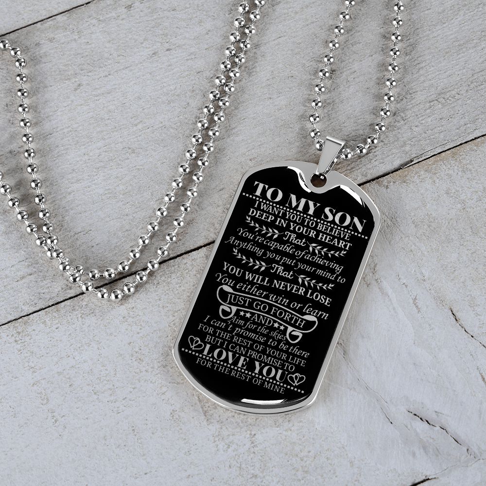 To My Son | You Will Never Lose | Dog Tag Necklace