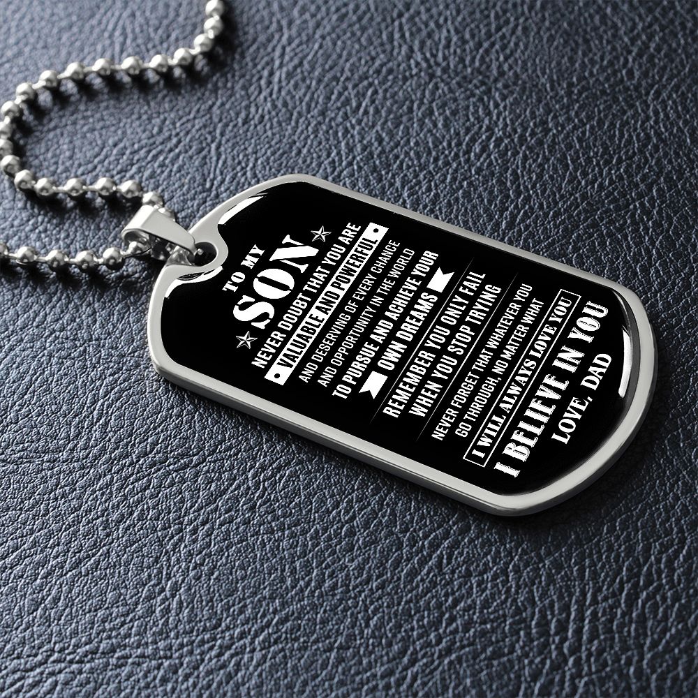 To My Son - Valuable And Powerful, Dogtag Necklace For Son