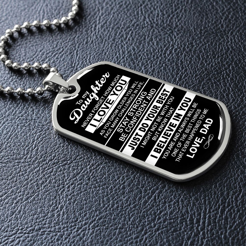 To My Daughter Gift From Dad | Never Forget How Much I Love You | Dog Tag Necklace