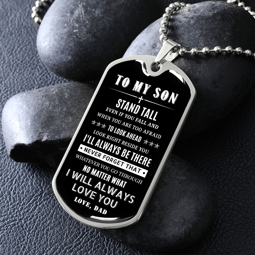 To My Son - Stand Tall If You Fall, DogTag Necklace for Son