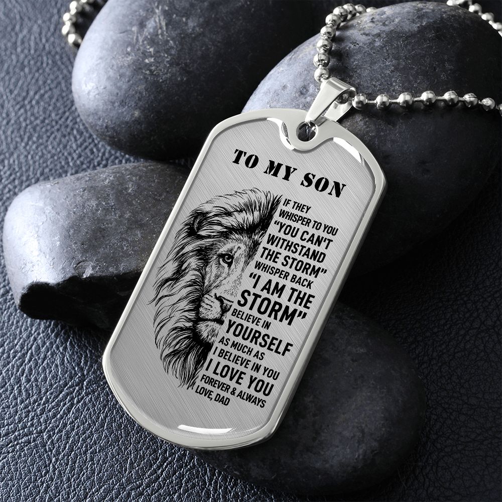 To My Son - The Storm, DogTag Necklace Gift Son