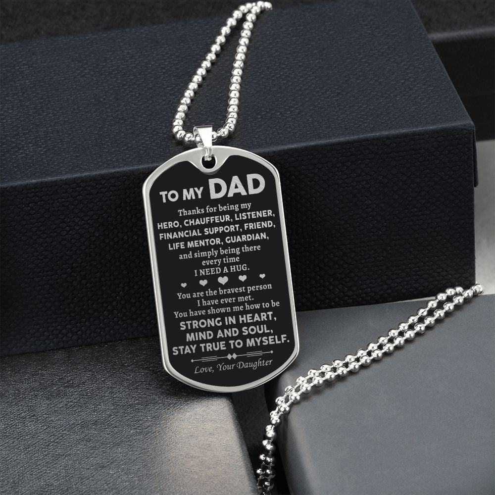 Dad Stay True To Myself, Dog Tag Necklace, Gift Idea For Dad