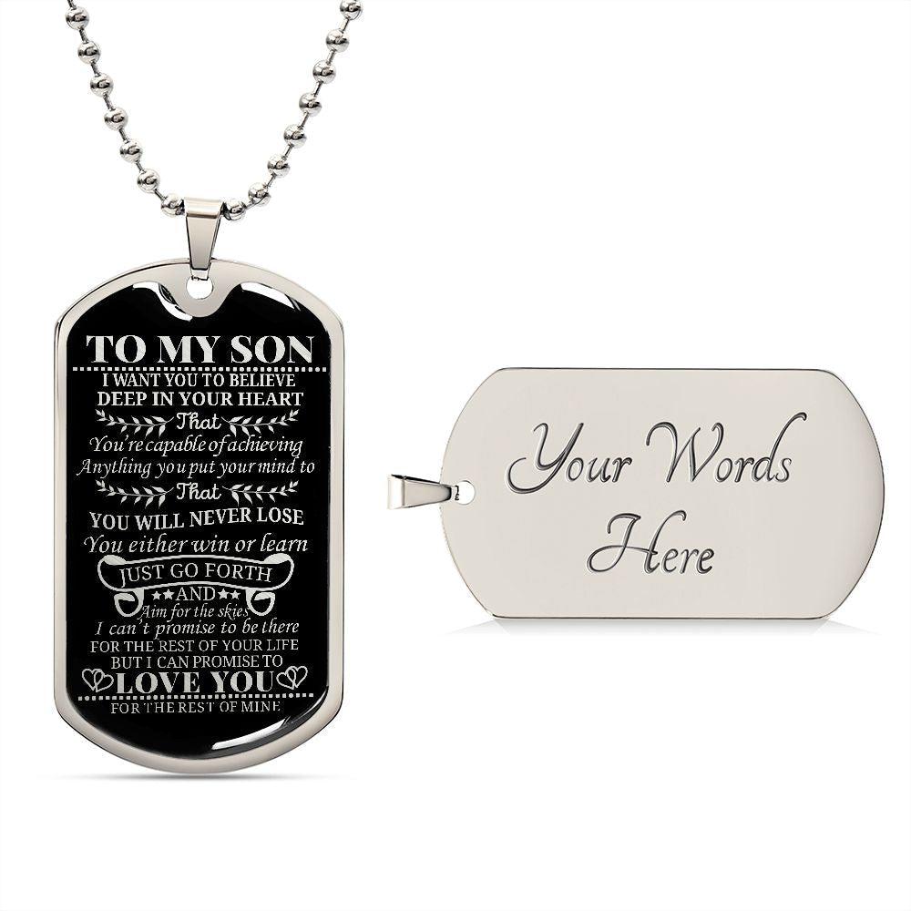 To My Son | You Will Never Lose | Dog Tag Necklace | Engraved Dog Tag