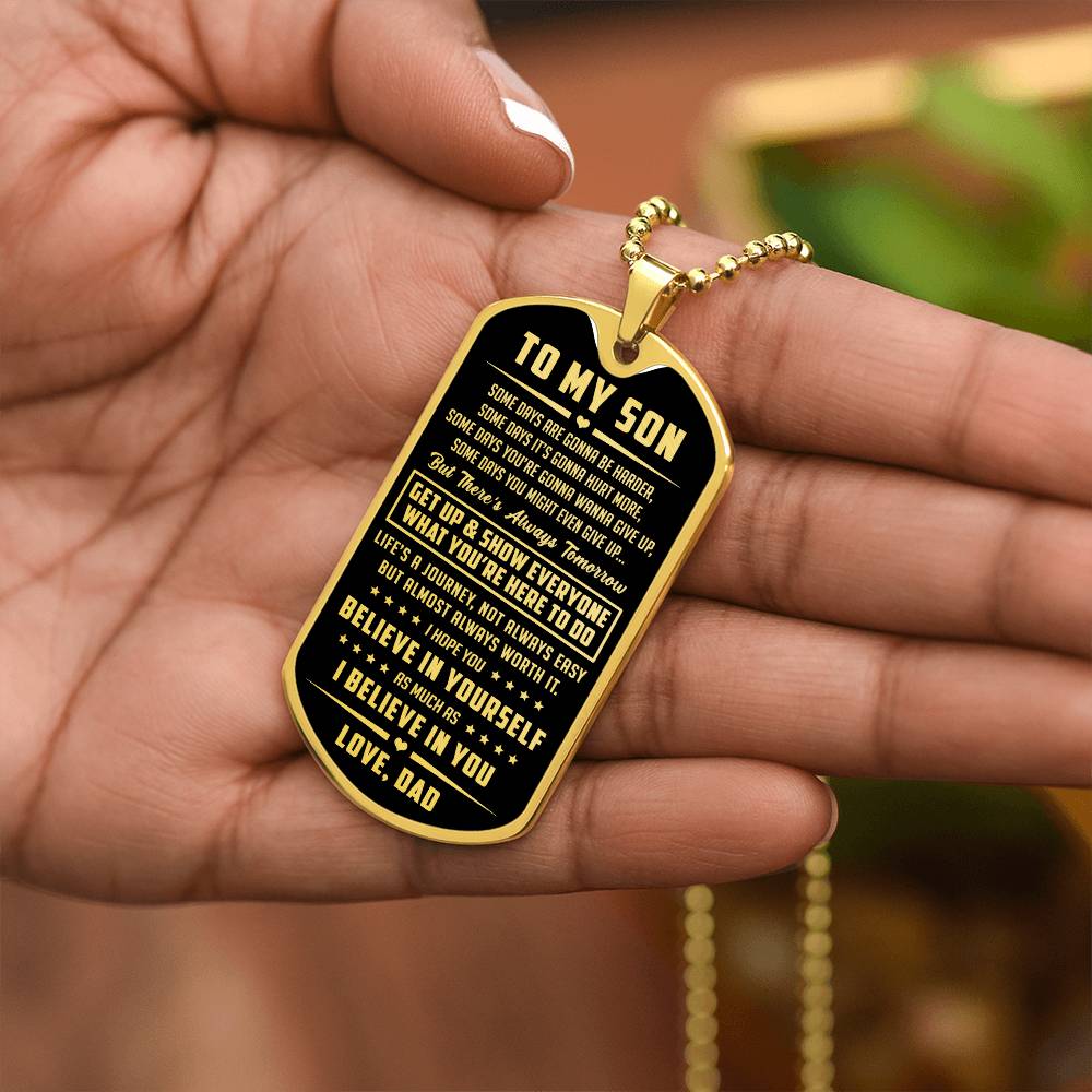 To My Son Dog Tag Necklace, Always Tomorrow, Perfect Gift For Son From Dad