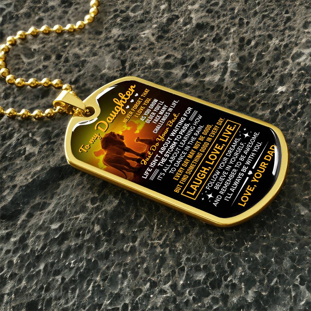 Daughter Just Do Your Best - Dog Tag Necklace