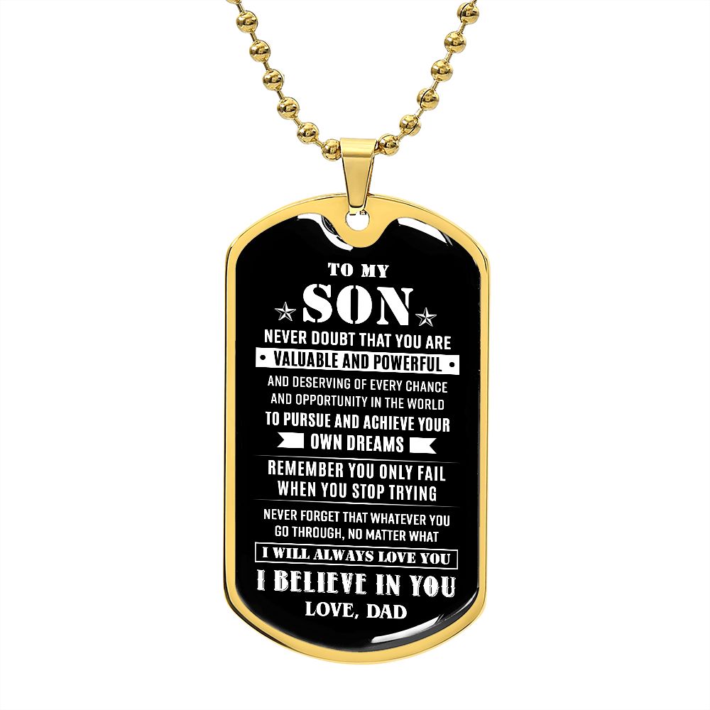 To My Son - Valuable And Powerful, Dogtag Necklace For Son
