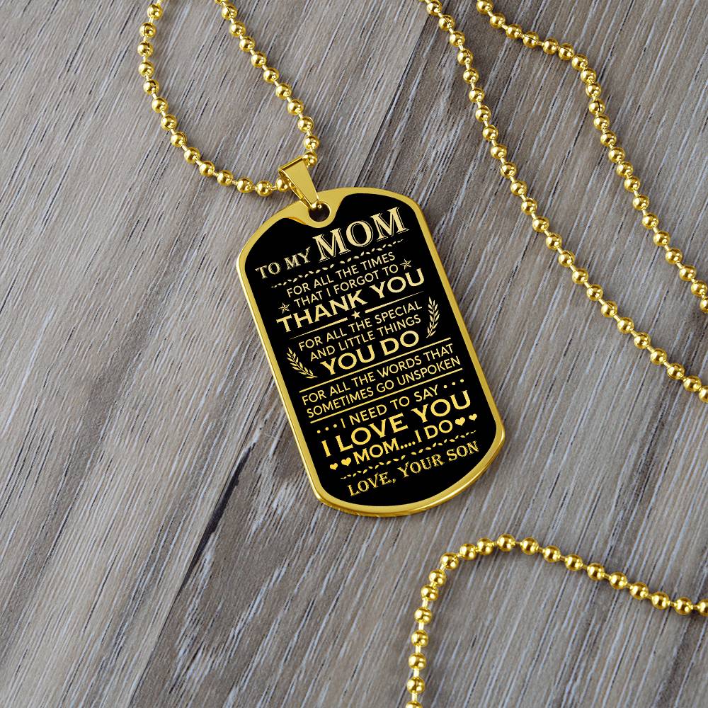 Mom I Love You - Dog Tag Necklace - Mother's Day Gift For Mom