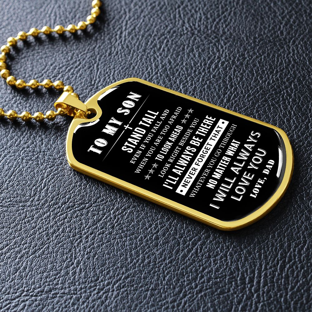 To My Son - Stand Tall If You Fall, DogTag Necklace for Son