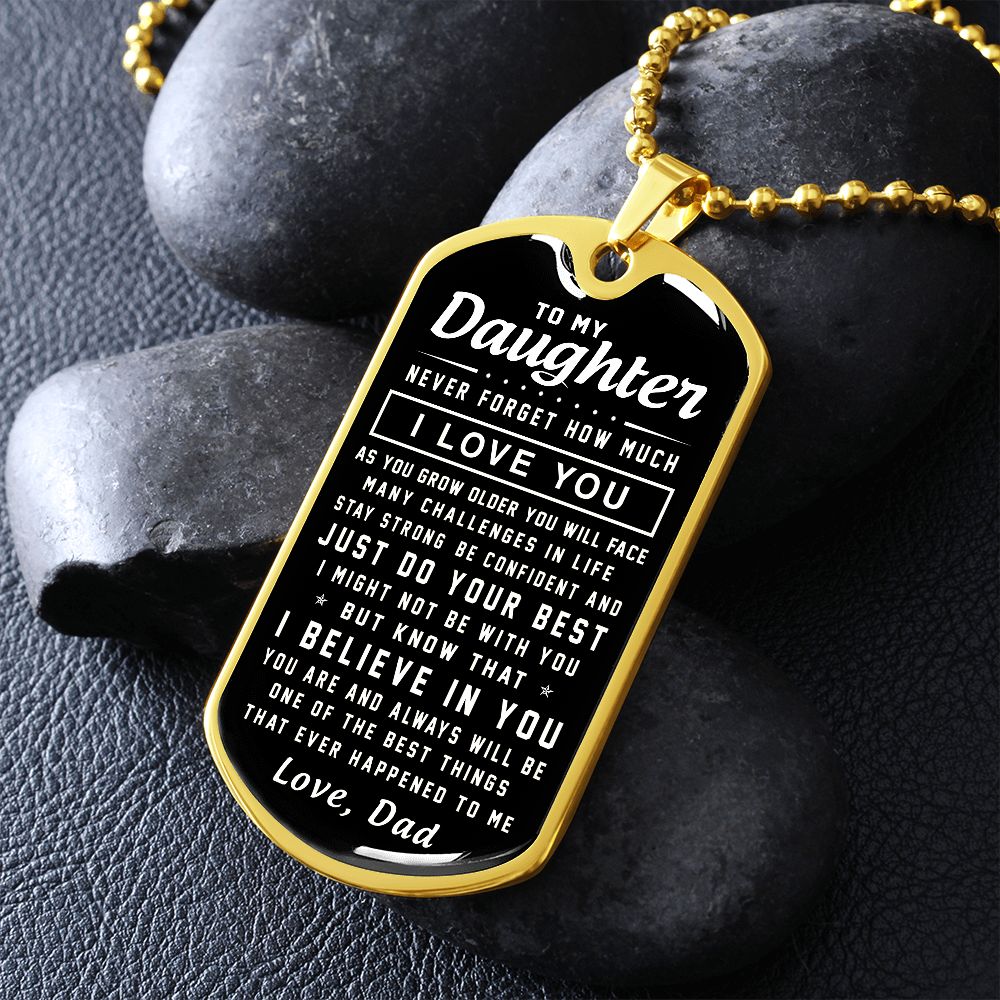 To My Daughter From Dad | Just Do Your Best | Dog Tag Necklace