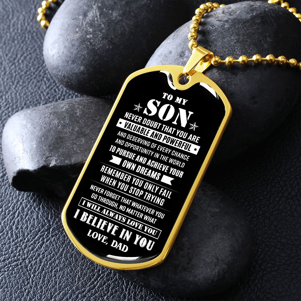 To My Son - Valuable And Powerful, Dogtag Necklace For Son