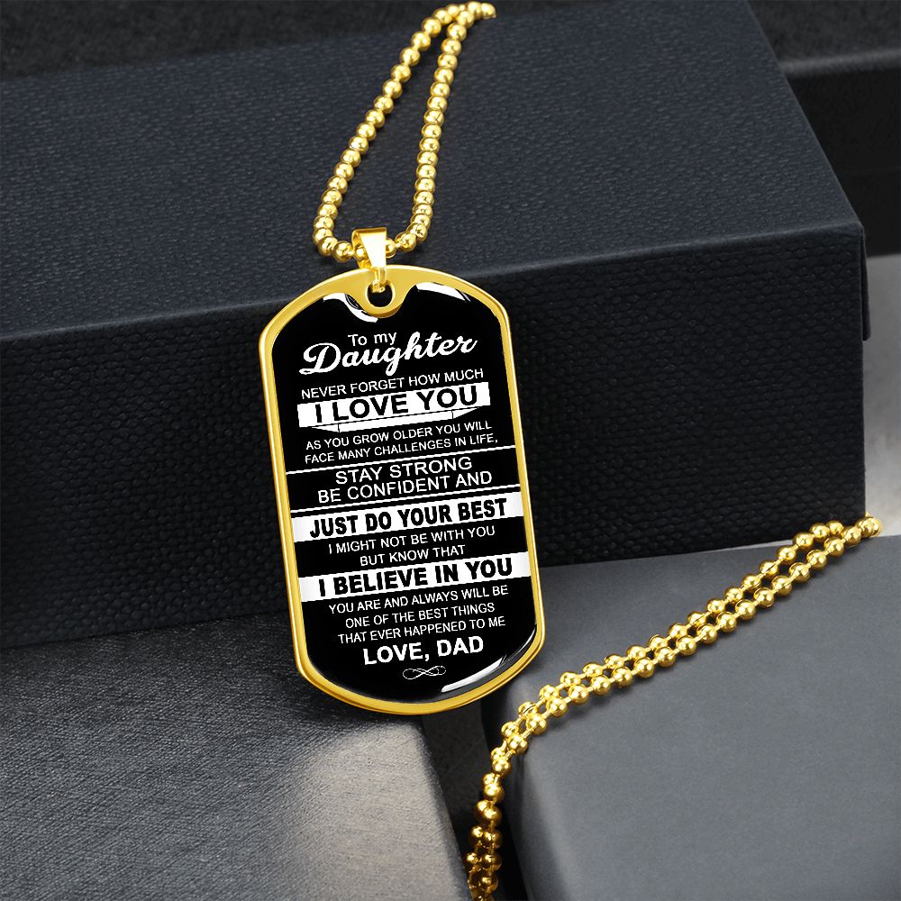 To My Daughter Gift From Dad | Never Forget How Much I Love You | Dog Tag Necklace