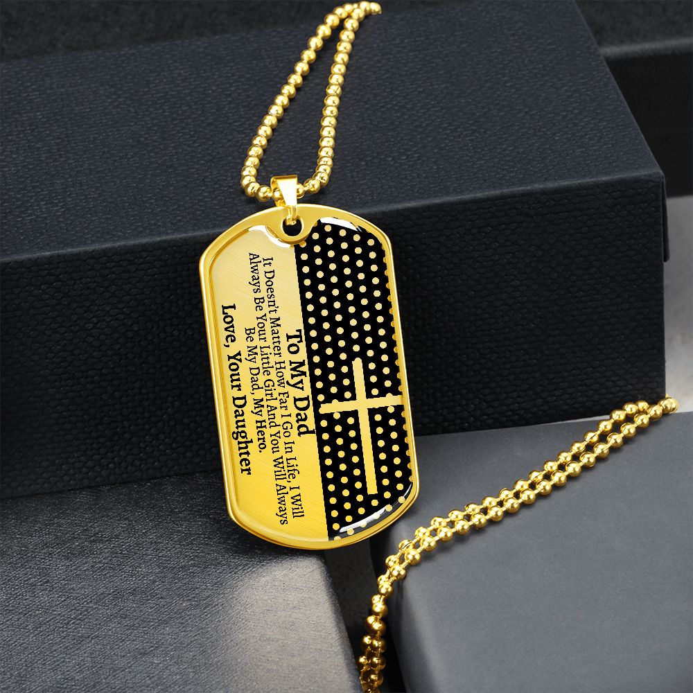 To My Dad - My Hero - Dog Tag Necklace