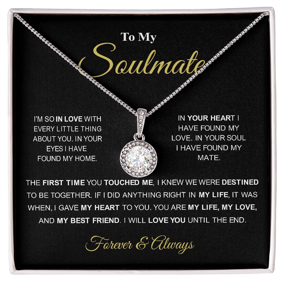 To My Soulmate - My Best Friend - Eternal Hope Necklace