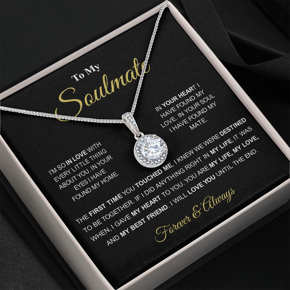 To My Soulmate - My Best Friend - Eternal Hope Necklace