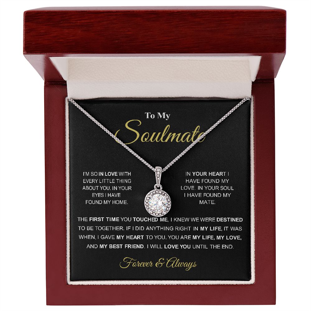To My Soulmate - My Best Friend - Eternal Hope Necklace