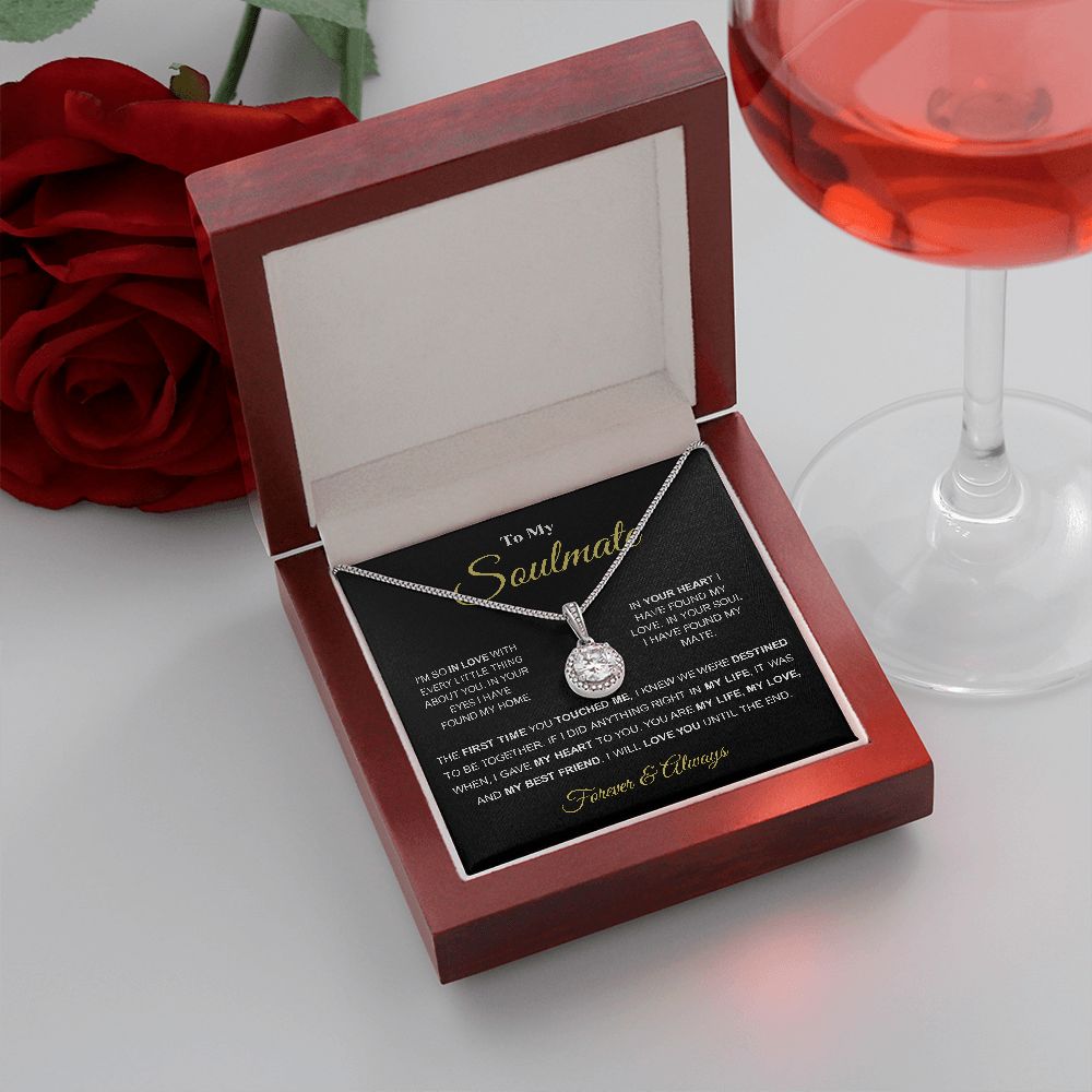 To My Soulmate - My Best Friend - Eternal Hope Necklace