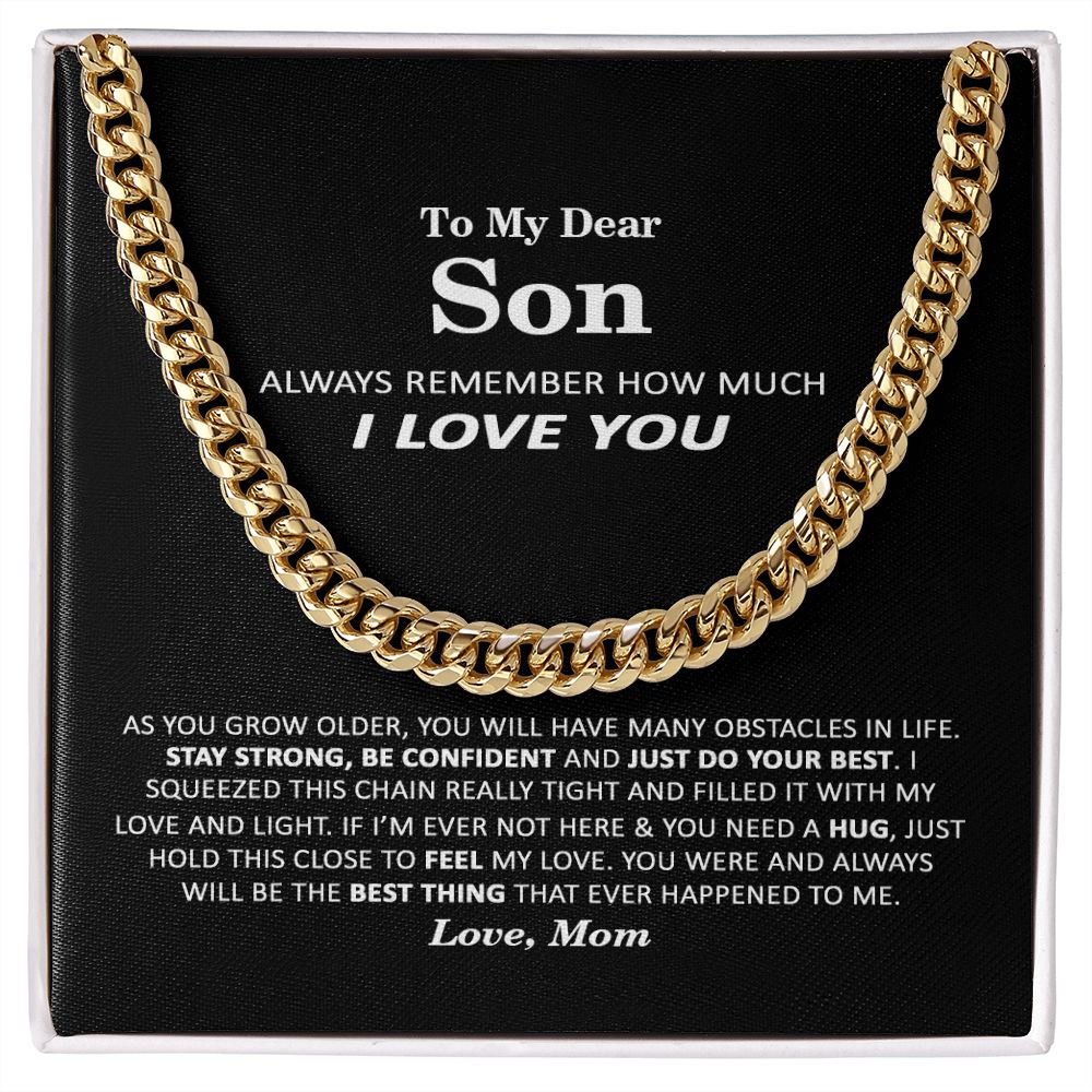 To My Dear Son - Stay Strong - Cuban Link Chain Necklace