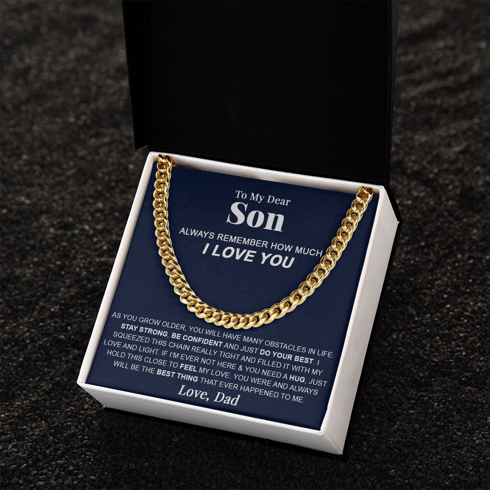To My Dear Son Gift From Dad | Always Remember | Cuban Link Chain
