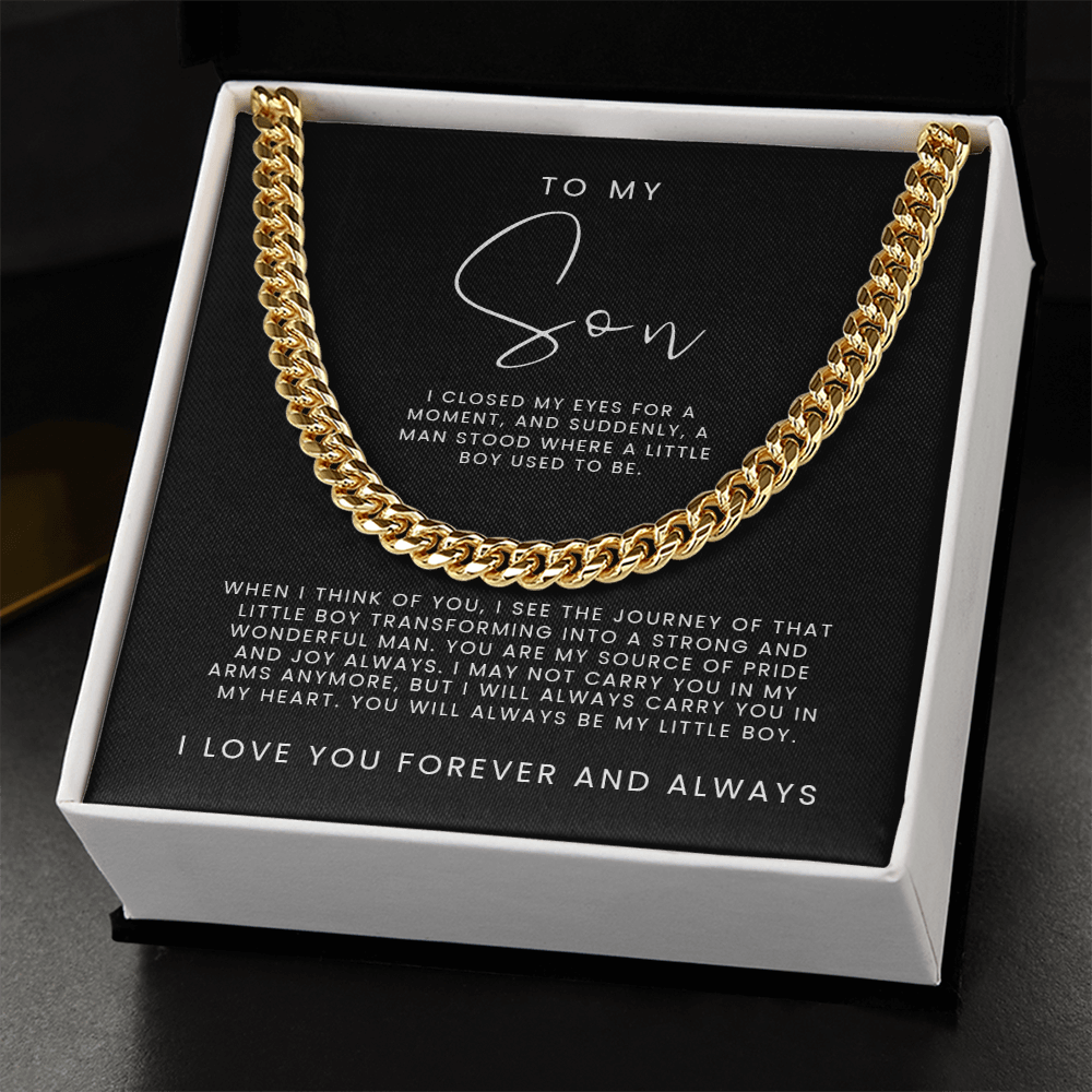 Son I Closed My Eyes - Cuban Link Chain - Birthday, Christmas Gift For Son