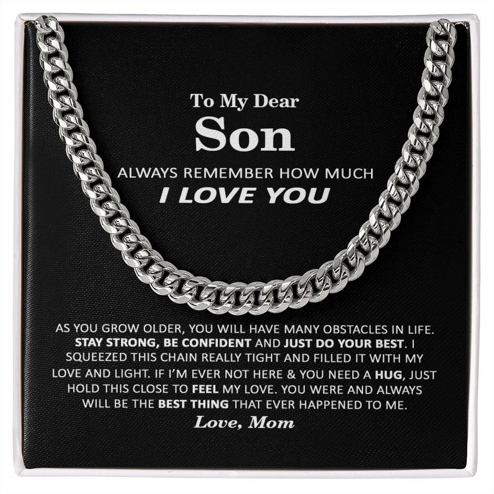 To My Dear Son - Stay Strong - Cuban Link Chain Necklace