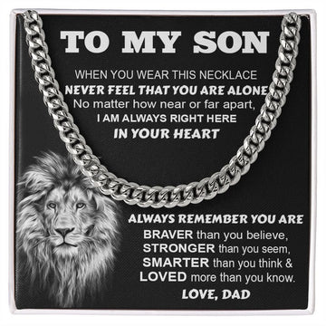 To My Son From Dad | Always In Your Heart | Cuban Link Chain