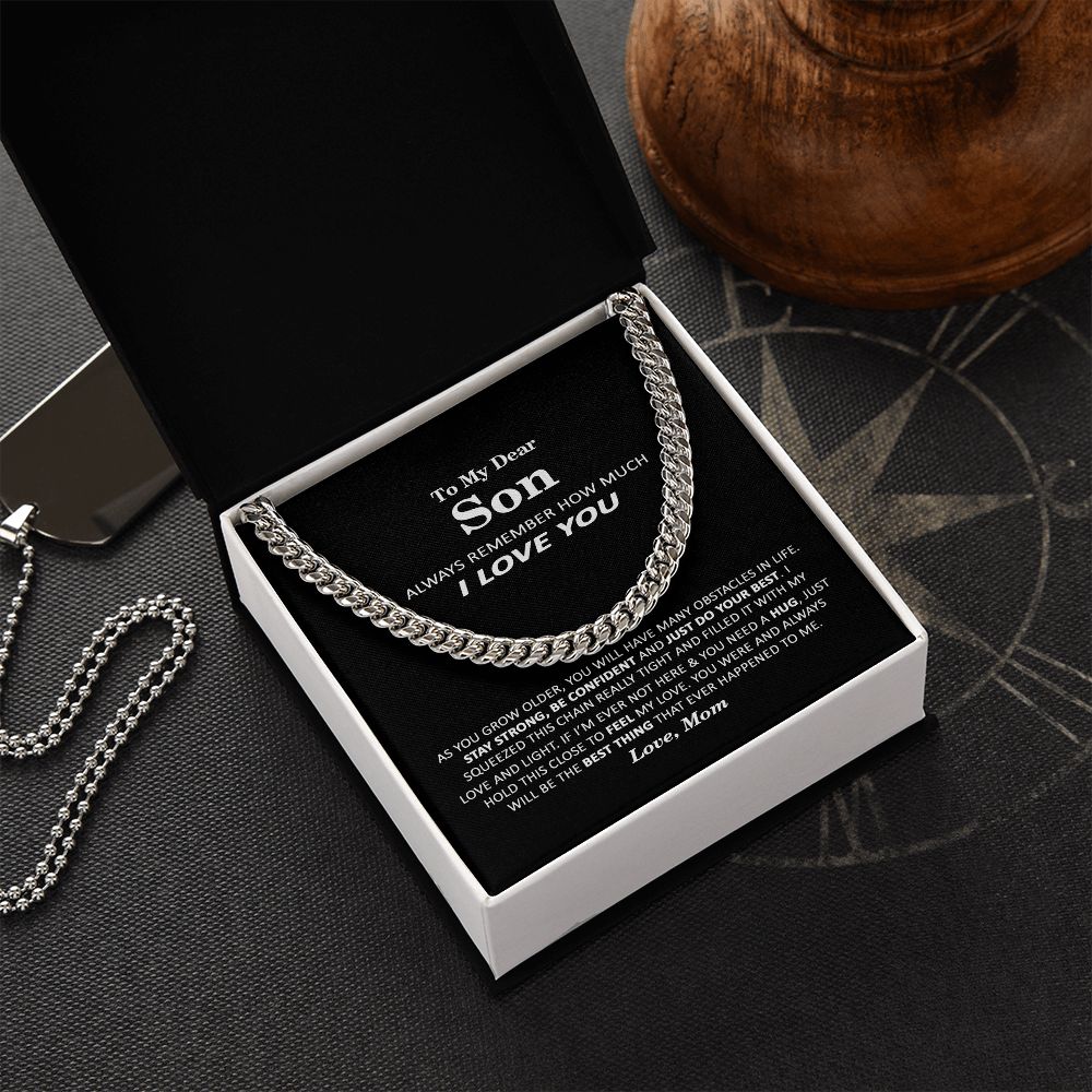To My Dear Son - Stay Strong - Cuban Link Chain Necklace