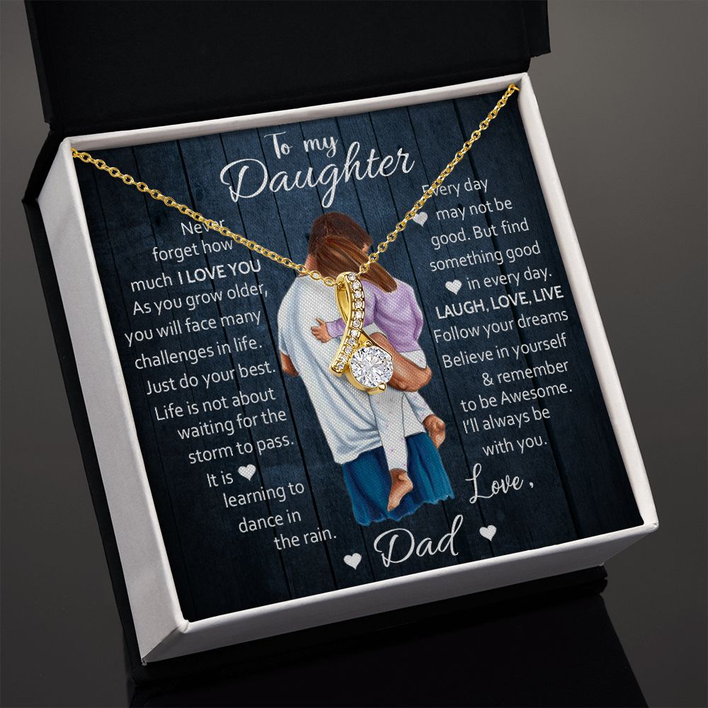 To My Daughter - Believe In Yourself - Alluring Beauty Necklace