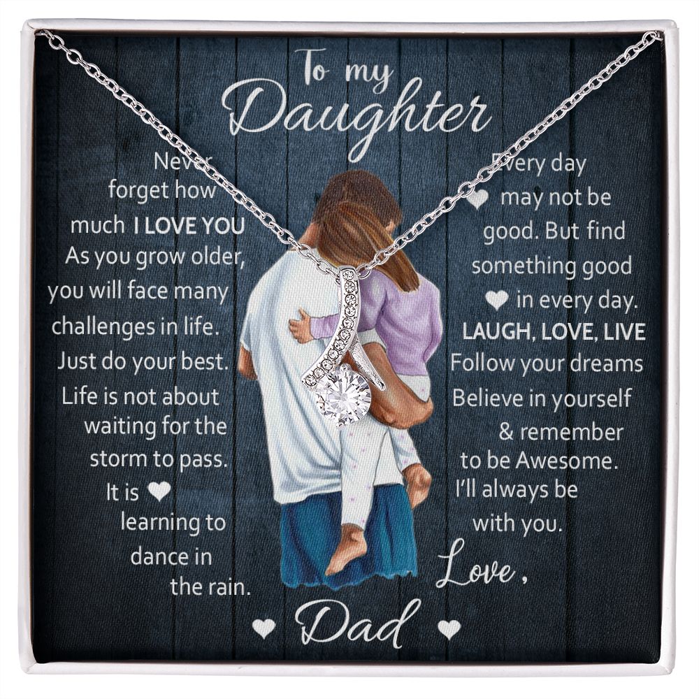 To My Daughter - Believe In Yourself - Alluring Beauty Necklace