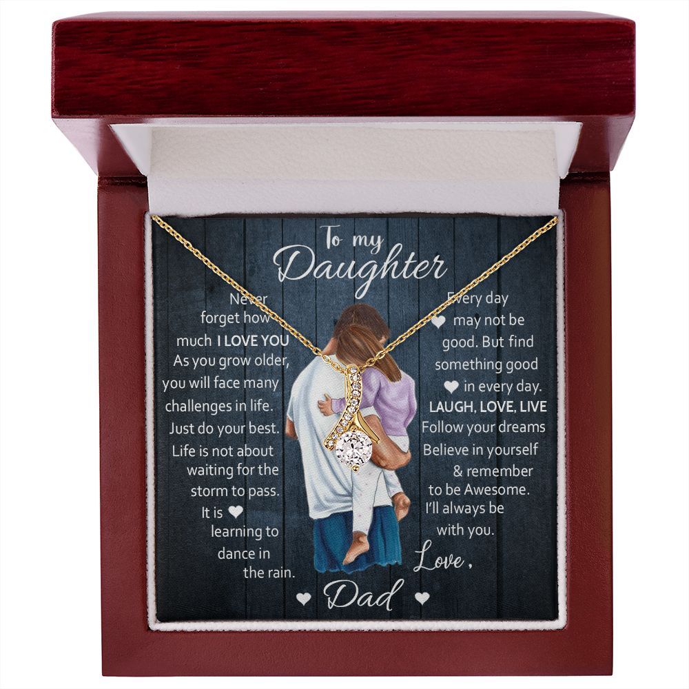 To My Daughter - Believe In Yourself - Alluring Beauty Necklace
