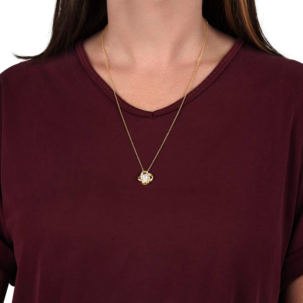 Beautiful Mom I Wrote This, Love Knot Necklace, Anniversary Gift For Mom
