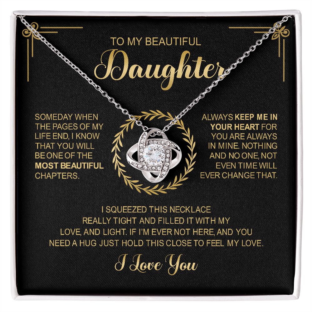 To My Beautiful Daughter - Always Keep You In My Heart - Love Knot Necklace