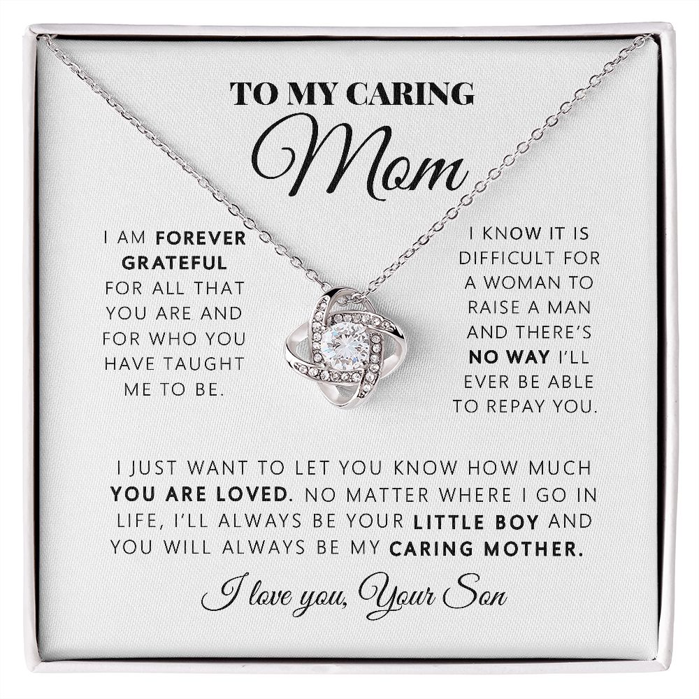 To My Caring Mom - My Mom Forever - Love Knot Necklace