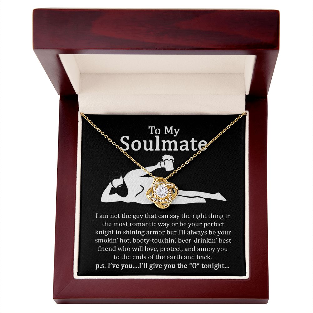 Soulmate I Will Give You The O To Night | Funny Gift For Your Soulmate | Love Knot Necklace